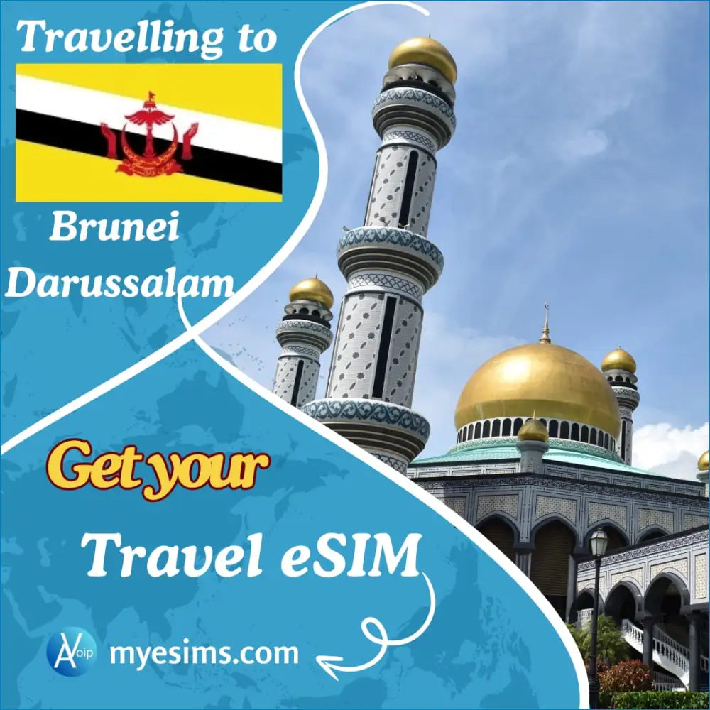 Brunei Darussalam eSIM ad showcasing Jame’Asr Hassanil Bolkiah Mosque with golden dome