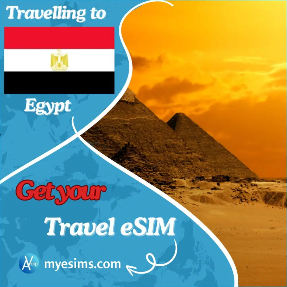 Travel eSIM for Egypt adventures with pyramids and flag showcasing seamless roaming